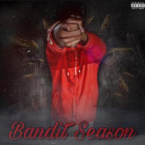 Bandit Season (Explicit)