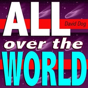 All over the World (Not over You Mix)