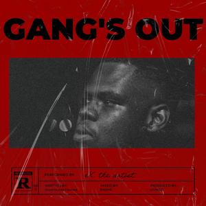 Gang's Out (Explicit)