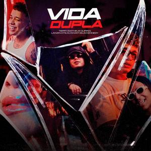 Vida Dupla (Explicit)