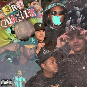 3rd Quarter (Explicit)