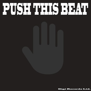 Push This Beat (Electro Mix)