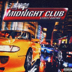 Midnight Club (Explicit)