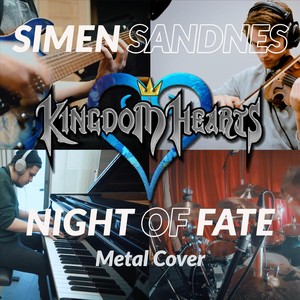 Night of Fate (From "Kingdom Hearts") [feat. Øystein Wangen]