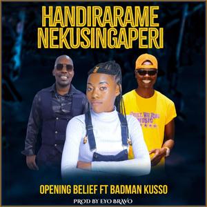 Handirarame Nekusingaperi (feat. Badman Kusso)