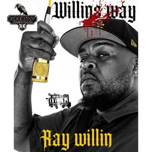 Willin's Way (Explicit)