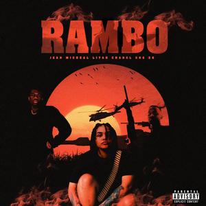 Rambo (feat. Jean Michael & GNG ZOE) [Explicit]