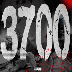 3700 (Explicit)