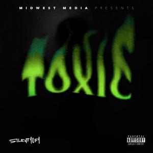 Toxic (Explicit)