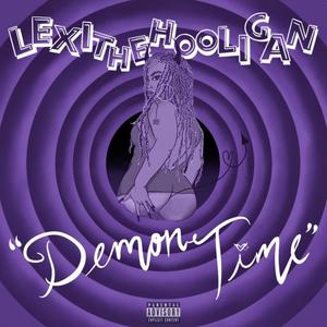 Demon Time (Explicit)