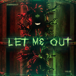 Vol. III - Let Me Out (Explicit)