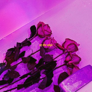 on the edge
