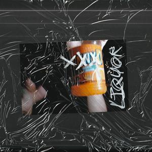 Liquor (Explicit)