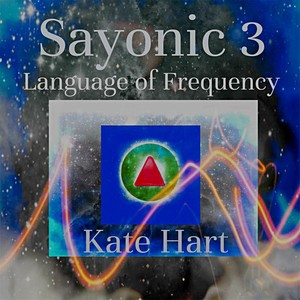 Sayonic 3: Language of Frequency