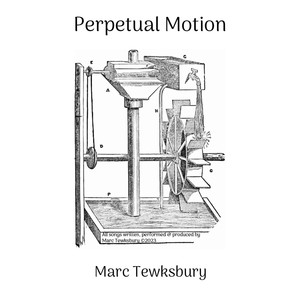 Perpetual Motion