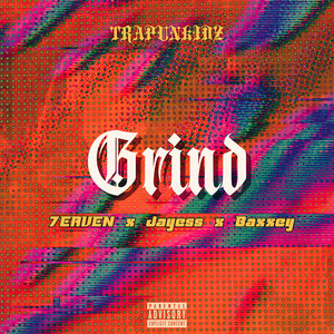 Grind (Explicit)