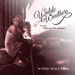 No matter what it takes (feat. Kristin PowWow Weathers)