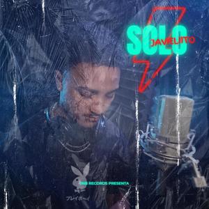 Solo(feat. Javieliito) (Explicit)