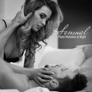 Sensual Piano Melodies at Night – Intimate Jazz Lounge, Blissful Love, Soft Sounds, Sensual Massage, Night Music