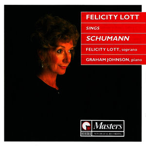 Felicity Lott Sings Schumann