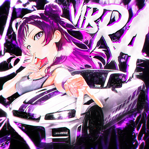 Vibra! (Super Slowed)