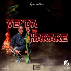 Venda To Harare (Explicit)