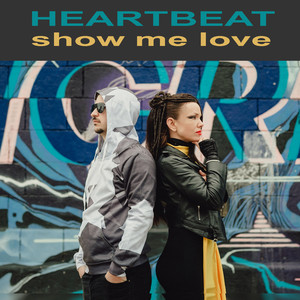 Show Me Love
