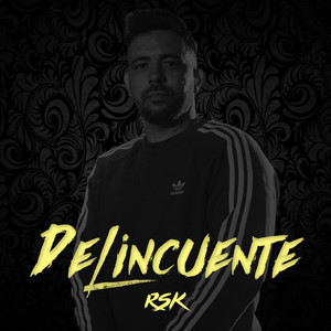 Delincuente