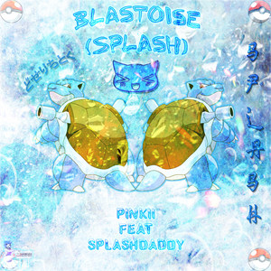 Blastoise (Splash)