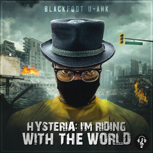 Hysteria: I'm Riding With the World