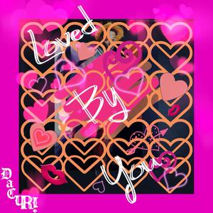 Loved By You