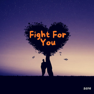 Fight for You