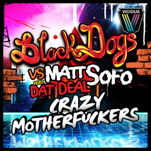 Crazy Mother****ers (Karton Remix|Explicit)