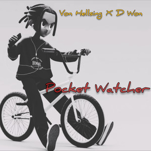 Pocket Watcher (Explicit)