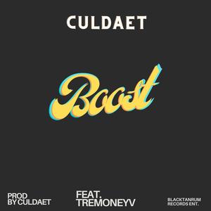 Boost (feat. Tremoneyv) (Explicit)