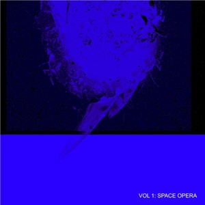 Vol1: Space Opera