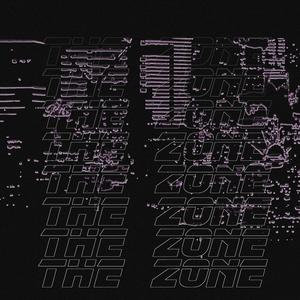 The Zone (Explicit)
