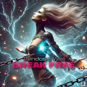 Break Free (Techno)