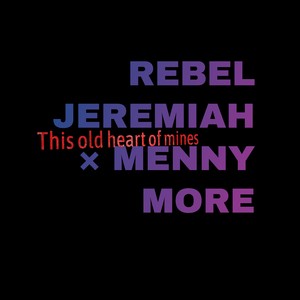 This old heart of mines