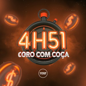 4H51 Coro Com Coça (Explicit)