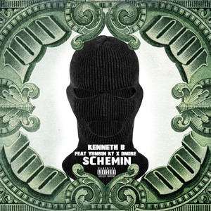 Schemin (feat. Yungin Kt & Dmire) [Explicit]