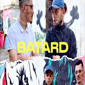 Batard (feat. MK) [Explicit]