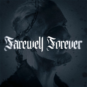 Farewell Forever