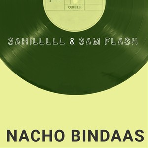 Nacho Bindaas