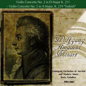 Mozart: Violin Concerto No. 2 in D Major K. 211 - Violin Concerto No. 5 in A Major, K. 219 "Turkish"