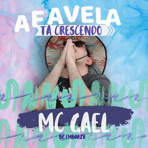 A Favela Ta Crescendo