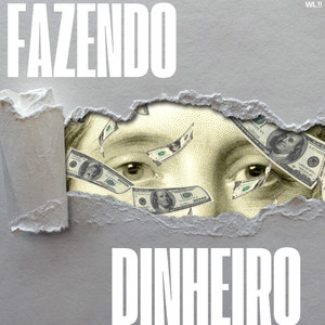 Fazendo dinheiro (Explicit)