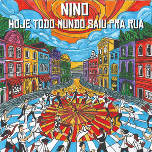 Hoje Todo Mundo Saiu Pra Rua