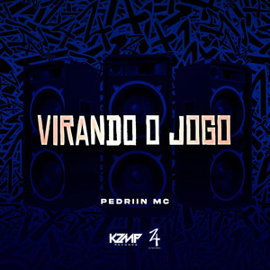 Virando o Jogo (Explicit)