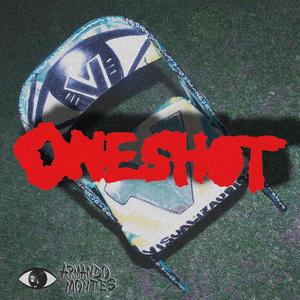 ONESHOT V ARMANDO THC (Explicit)